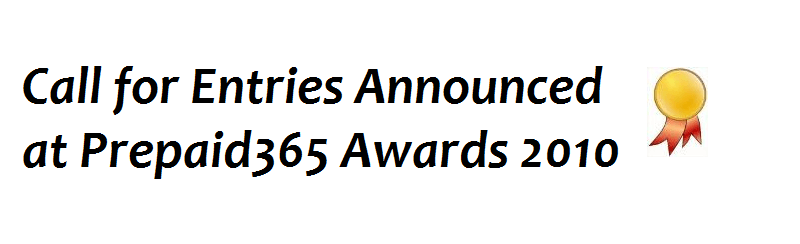 Prepaid365 Awards 2010 Call for Entries Announced
